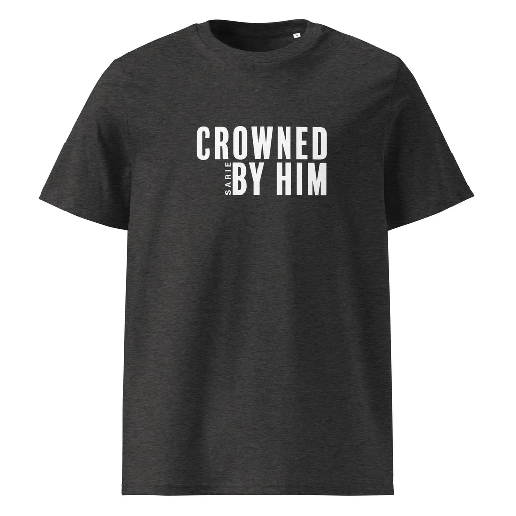 Crowned by him Tshirt - Sarie Attire