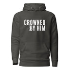 Crowned by him hoodie Sarie Attire